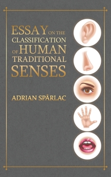Paperback Essay on the Classification of Human Traditional Senses Book