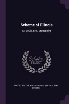 Paperback Scheme of Illinois: St. Louis, Mo., Standpoint Book