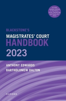 Paperback Blackstone's Magistrates' Court Handbook 2023 and Blackstone's Youths in the Criminal Courts (October 2018 Edition) Pack Book