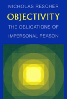 Paperback Objectivity: Obligations of Impersonal Reason Book
