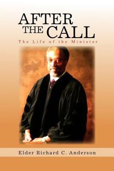 Paperback After the Call: The Life of the Minister Book