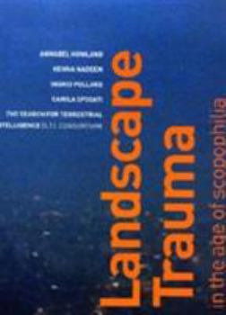 Hardcover Landscape Trauma in the Age of Scopophilia Book