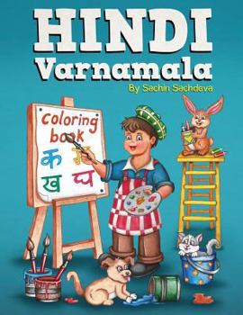 Paperback Hindi Varnamala Coloring Book: Learn Vowels and Consonants of Hindi Language Book