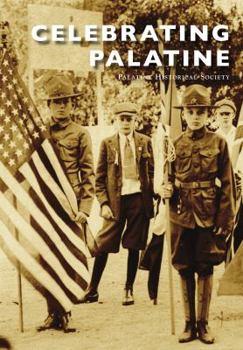 Paperback Celebrating Palatine Book