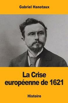 La Crise européenne de 1621