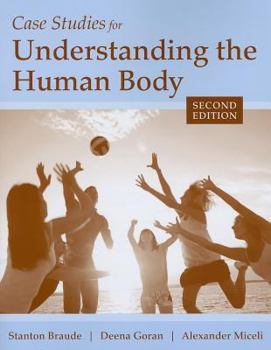 Paperback Case Studies for Understanding the Human Body Book