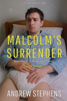 Paperback Malcolm's Surrender (diaper version): An ABDL story Book