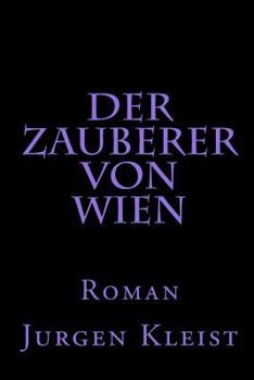 Paperback Der Zauberer von Wien: Roman [German] Book