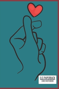 K-Pop Heart Hand love Symbol Notebook/Kpop Heart Korean Love Music:: 100 Pages 6"x 9" Lined Notebook For School Work Planner Journal Diary