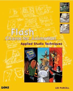 Paperback Flash Character Animation: Applied Studio Techniques Book