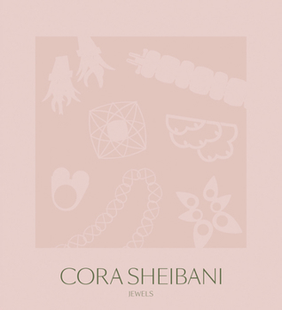 Hardcover Cora Sheibani: Jewels Book