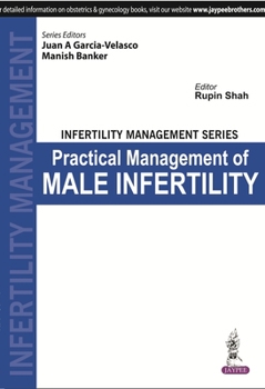 Paperback Infertility Management Series Male Infertility: A Practical Handbook Book