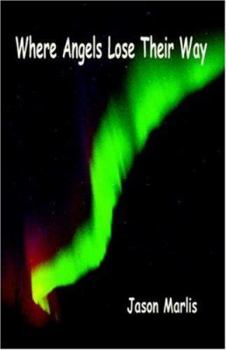 Paperback Where Angels Lose Their Way Book