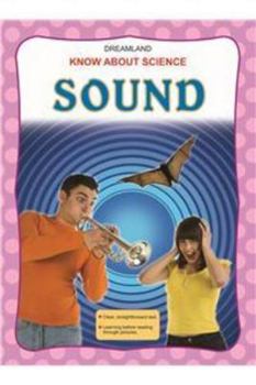 Sound - Book  of the Know About Science