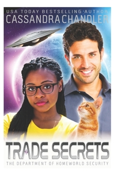 Trade Secrets (The Department of Homeworld Security)