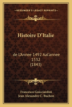 Paperback Histoire D'Italie: de L'Annee 1492 Aal'annee 1532 (1843) [French] Book