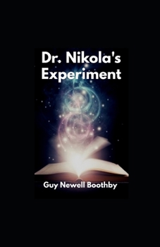 Paperback Dr. Nikola's Experiment illustrated Book