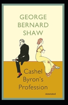 Paperback Cashel Byron's Profession Annotated Book