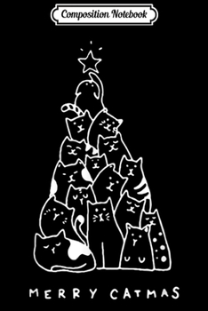 Composition Notebook: Funny Merry Catmas Loves Christmas Cat Gift  Journal/Notebook Blank Lined Ruled 6x9 100 Pages