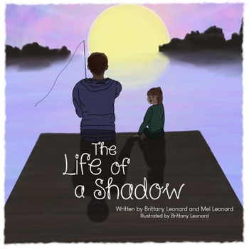 Paperback The Life of a Shadow Book