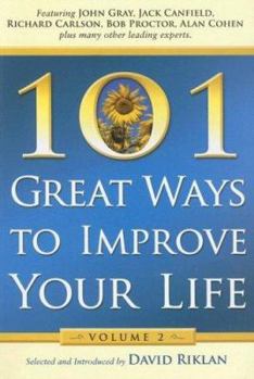 Paperback 101 Great Ways to Improve Your Life: Volume 2 Book