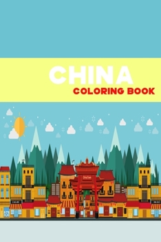 Paperback China coloring book: Cinese coloring books for all gender a collection of china cultur symbols Book