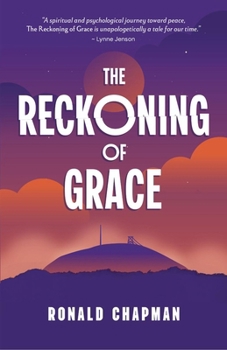 Paperback The Reckoning of Grace: Book 3 of the Saga of Grace Series Book