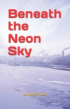 Paperback Beneath the Neon Sky Book