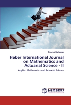 Paperback Heber International Journal on Mathematics and Actuarial Science - II Book