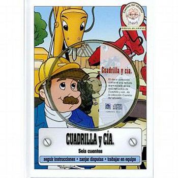 Hardcover Cuadrilla y CIA: A Collection of Six Stories with Audio CD [Spanish] Book