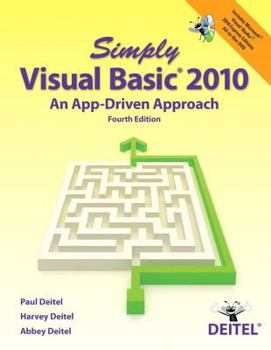 Paperback Simply Visual Basic 2010: An App-Driven Approach Book