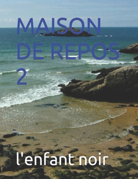 Paperback Maison de Repos 2 [French] [Large Print] Book