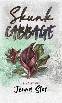 Hardcover Skunk Cabbage Book