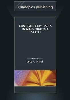 Paperback Contemporary Issues in Wills, Trusts & Estates Book