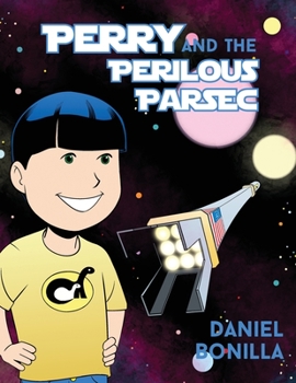 Paperback Perry and the Perilous Parsec Book