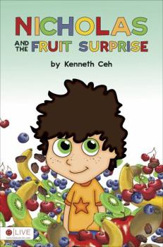 Paperback Nicholas and the Fruit Surprise: Elive Audio Download Included Book