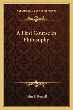 Paperback A First Course In Philosophy Book