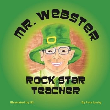 Paperback Gary Webster - Rock Star Teacher! Book