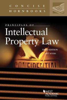 Paperback Principles of Intellectual Property Law (Concise Hornbook Series) Book