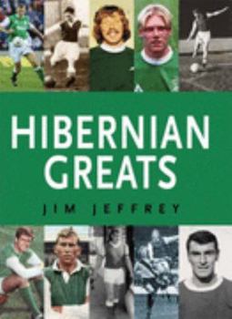 Hardcover Hibernian Greats Book