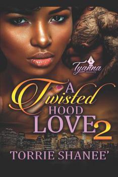 Paperback A Twisted Hood Love 2 Book