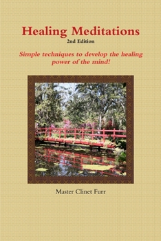 Paperback Healing Meditations - 2nd Edition Book
