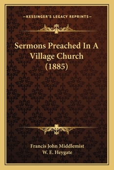 Paperback Sermons Preached In A Village Church (1885) Book