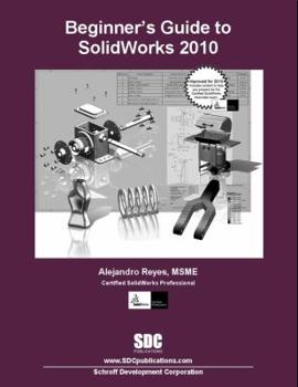 Paperback Beginner's Guide to Solidworks 2010 Book