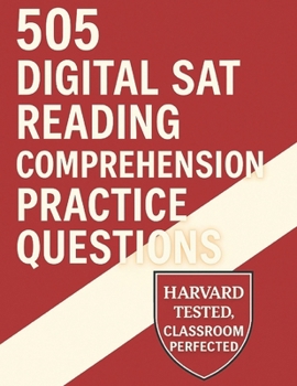 Paperback 505 Digital SAT Reading Comprehension Practice Questions Book