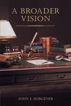 Paperback A Broader Vision Book