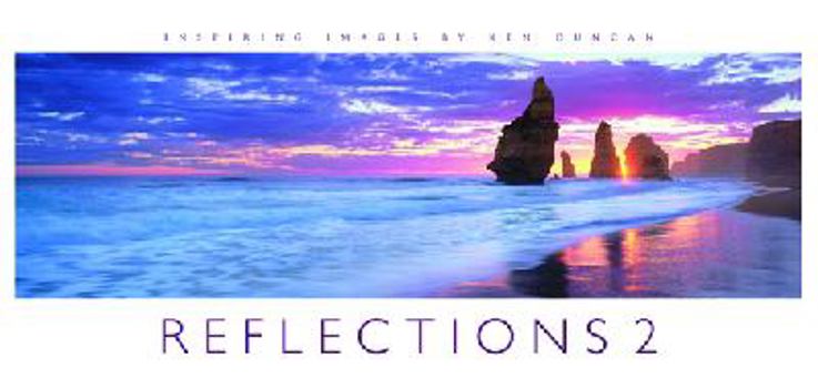 Hardcover Reflections 2: Inspiring Images Book