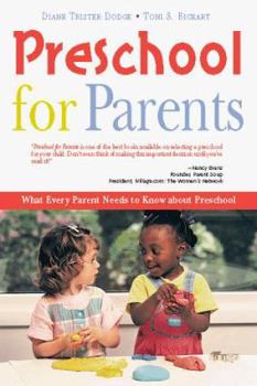 Paperback Preschool for Parents: What Every Parent Needs to Know about Preschool Book