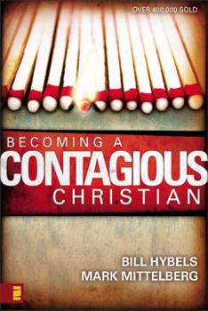 Paperback Becoming a Contagious Christian Book