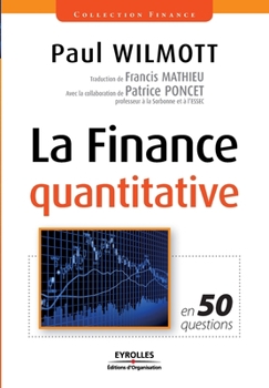 Paperback La finance quantitative en 50 questions [French] Book